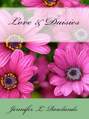 cover image of Love and Daisies